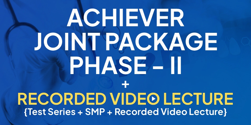 Achiver Joint Package Phase-II and Video recorded Phase-II 2025-26
